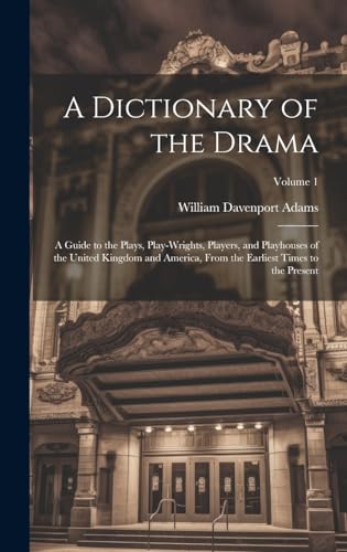 A Dictionary of the Drama