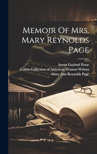 Memoir Of Mrs. Mary Reynolds Page