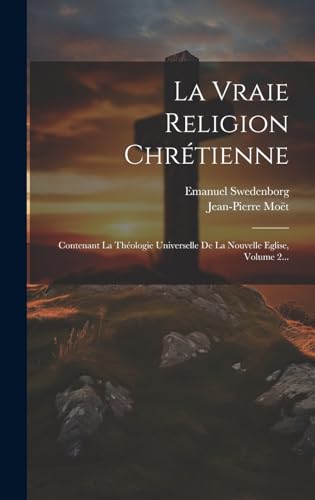 La Vraie Religion Chrétienne