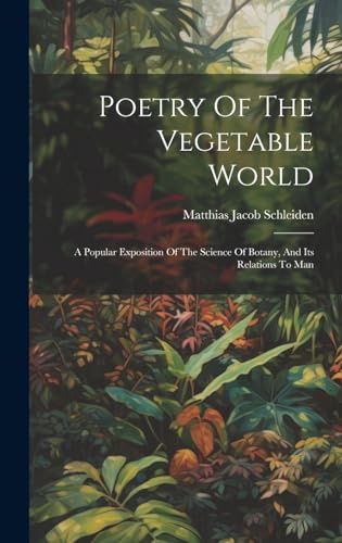 Poetry Of The Vegetable World