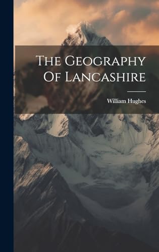The Geography Of Lancashire