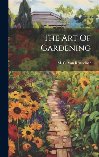 The Art Of Gardening