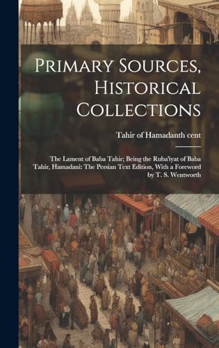 Primary Sources, Historical Collections