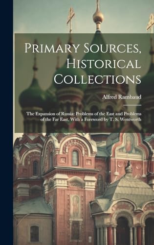 Primary Sources, Historical Collections