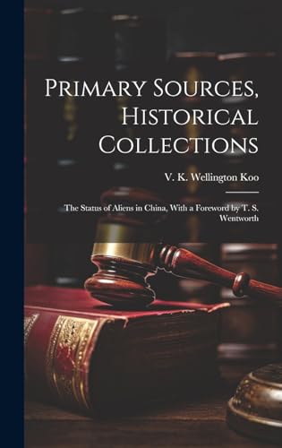 Primary Sources, Historical Collections