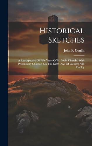 Historical Sketches