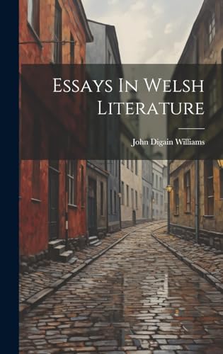 Essays In Welsh Literature