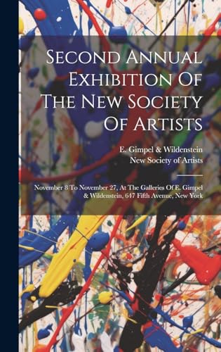 Second Annual Exhibition Of The New Society Of Artists