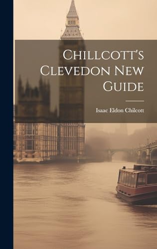 Chillcott's Clevedon New Guide
