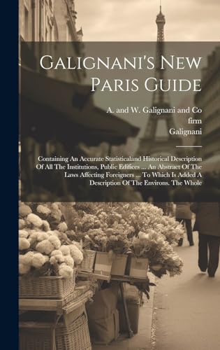 Galignani's New Paris Guide