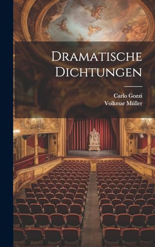 Dramatische Dichtungen