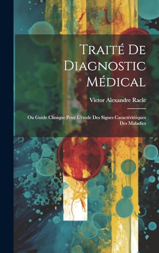 Traité De Diagnostic Médical