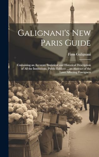 Galignani's New Paris Guide