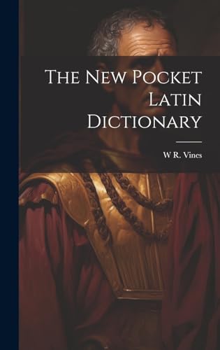 The New Pocket Latin Dictionary