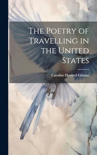 The Poetry of Travelling in the United States
