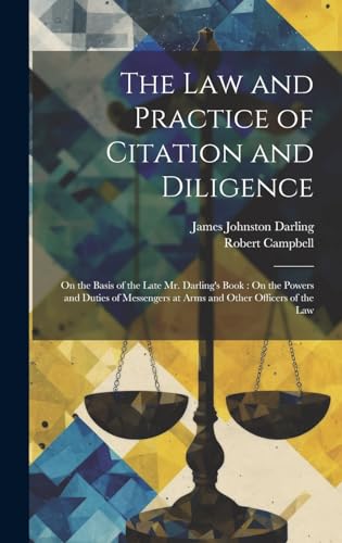 The Law and Practice of Citation and Diligence