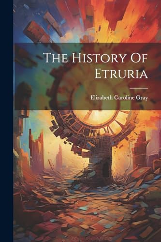 The History Of Etruria
