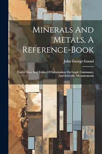 Minerals And Metals, A Reference-book