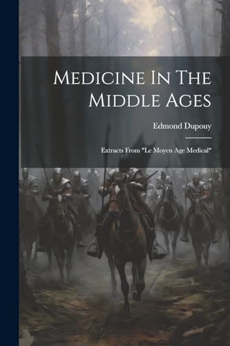 Medicine In The Middle Ages