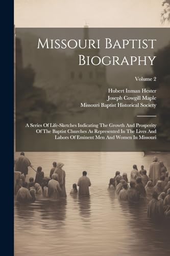Missouri Baptist Biography