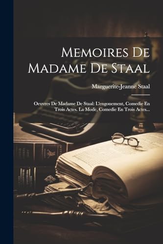Memoires De Madame De Staal