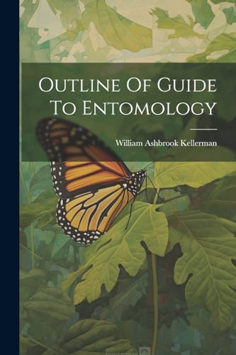 Outline Of Guide To Entomology
