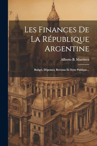 Les Finances De La République Argentine