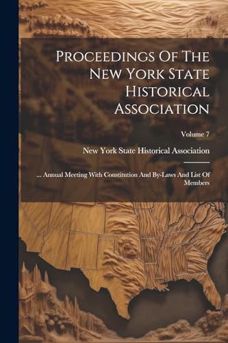 Proceedings Of The New York State Historical Association