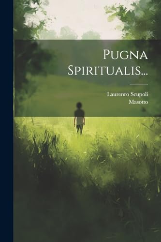Pugna Spiritualis...