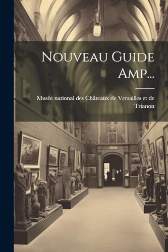 Nouveau Guide Amp...