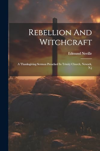 Rebellion And Witchcraft