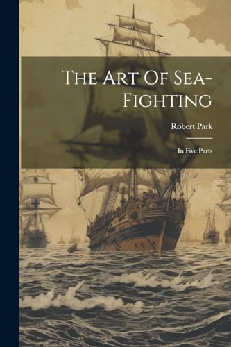 The Art Of Sea-fighting
