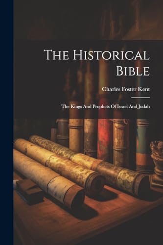 The Historical Bible