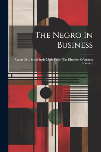 The Negro In Business