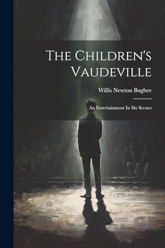 The Children's Vaudeville