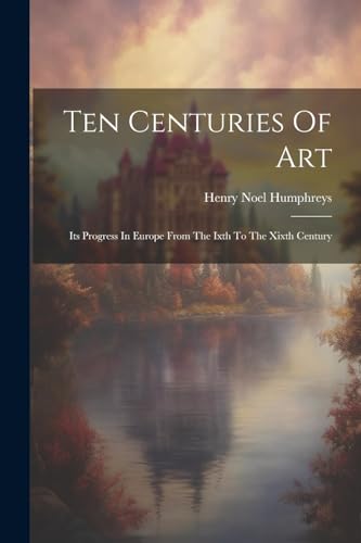 Ten Centuries Of Art