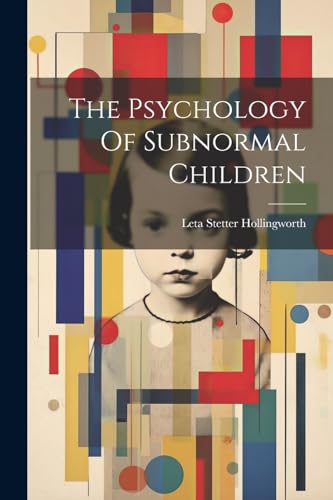 The Psychology Of Subnormal Children