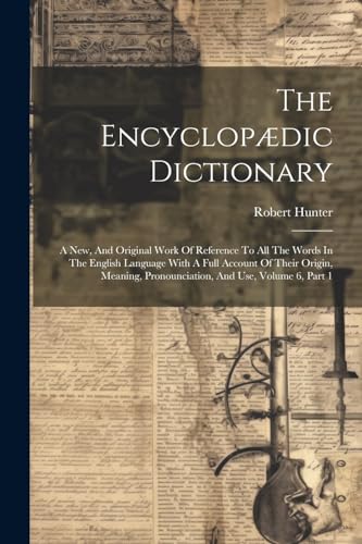 The Encyclopædic Dictionary