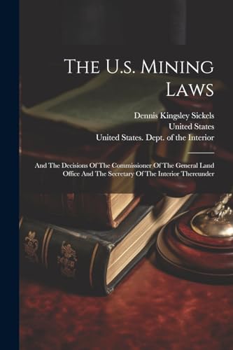 The U.s. Mining Laws