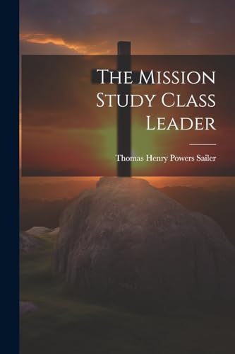 The Mission Study Class Leader