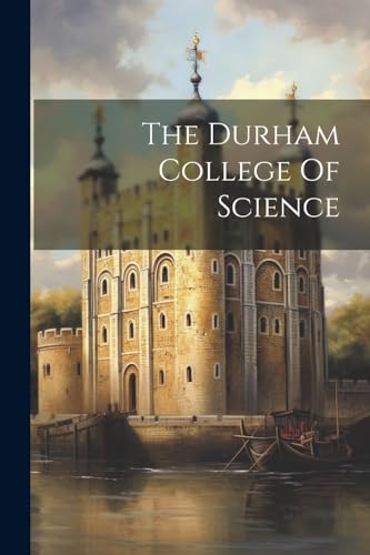The Durham College Of Science
