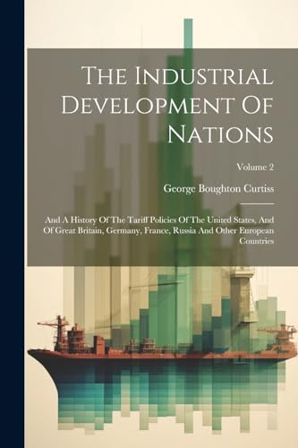 The Industrial Development Of Nations