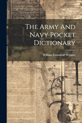 The Army And Navy Pocket Dictionary