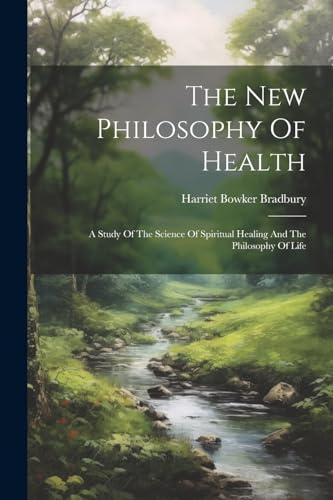 The New Philosophy Of Health