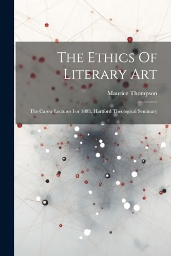 The Ethics Of Literary Art