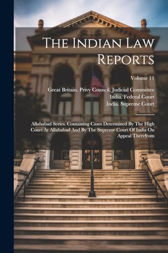 The Indian Law Reports
