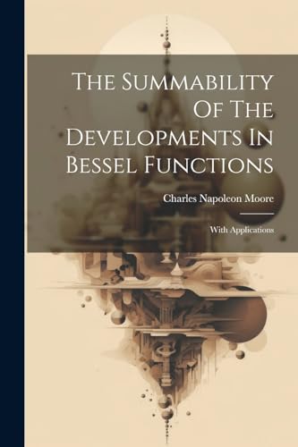 The Summability Of The Developments In Bessel Functions