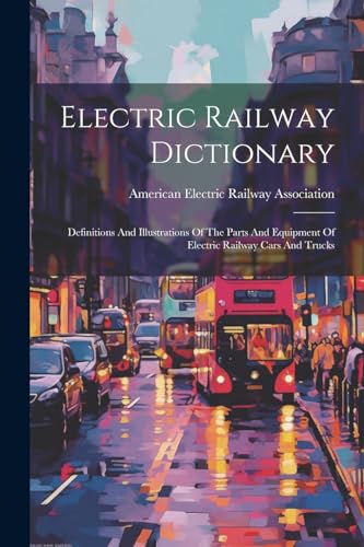 Electric Railway Dictionary