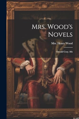 Mrs. Wood's Novels