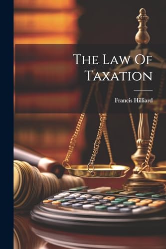 The Law Of Taxation